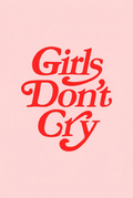 Girls Don Cry Poster