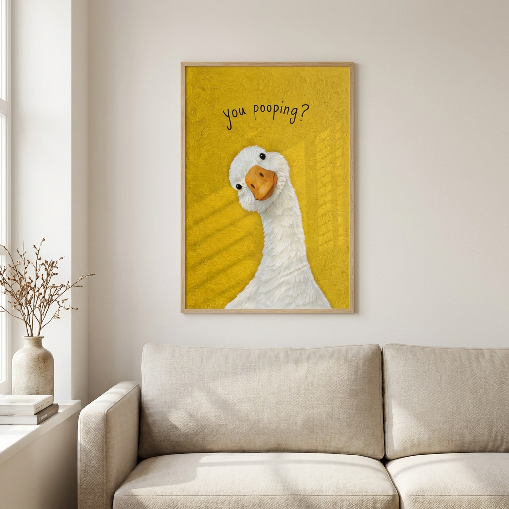 Funny You Poopin Goose Bathroom Sign Poster framed in an interior